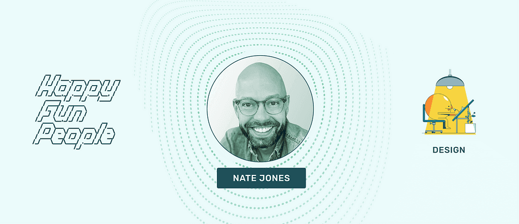 HappyFunPeople: Nate Jones