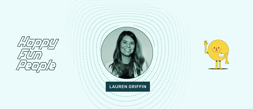 HappyFunPeople: Lauren Griffin on Her Life and Advocacy for All HFC People